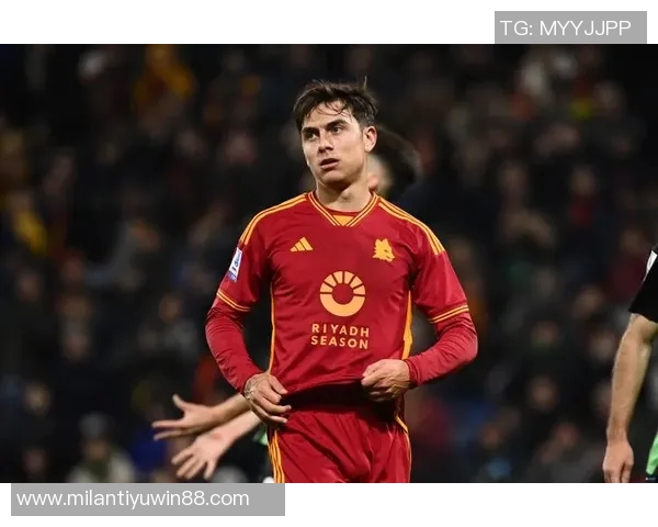 迪巴拉警示球队轻视比赛将导致失利罗马缺乏斗志难以取胜