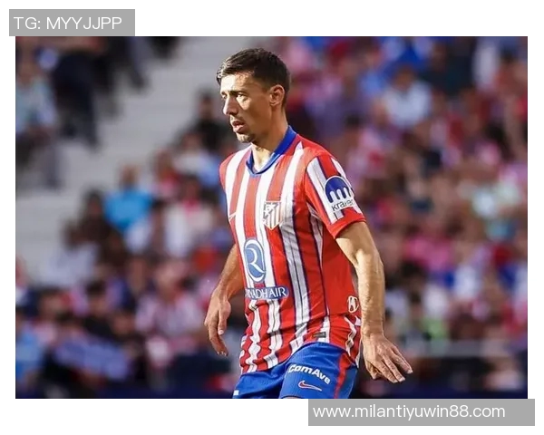 马竞遭遇困境朗格莱鲁莽犯规染黄被罚下场仅剩10人作战